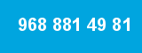 968 881 49 81